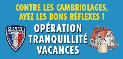 Opération Tranquillité Vacances